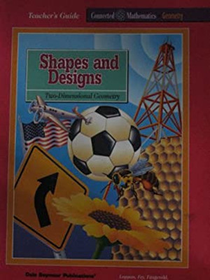 Shapes and Designs : Two-Dimensional Geometry Paperback