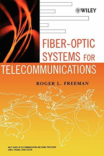 Fiber-Optic Systems (Wiley Series in Telecommun, Freeman^+