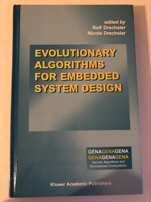 Evolutionary Algorithms for Embedded System Design  Genetic Algorithm