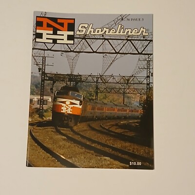 Shoreliner Magazine Vol 36 Issue #3 Diesels on the Naugatuck Line