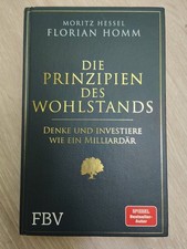 Die Prinzipien des Wohlstands: Denke und inve...