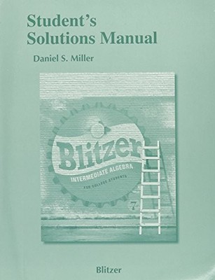 Student Solutions Manual for Intermediate Algebra for College St