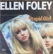 Ellen Foley : Stupid Girl, 7 Sg von 1979
