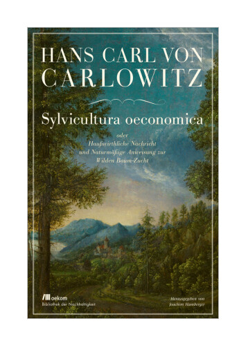 Thumbnail - Sylvicultura Oeconomica Von Hans Carl Von Carlowitz
