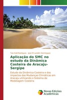 Tais Kalil Rodrigues (U. A.) | AplicaçãO Do SMC No Estudo Da DinâMica...