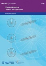 Linear Algebra : Concepts and Applications, H...