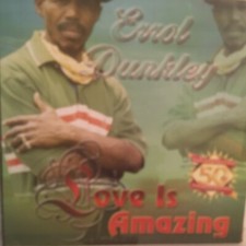 ERROL   DUNKELY             LP      LOVE  IS  AMAZING 