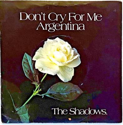 THE SHADOWS ''Don´t Cry For Me Argentina'' 1978 UK 7'' Single EMI 2890