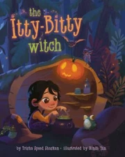 Itty-bitty Witch, School And Library by Shaskan, Trisha Speed; Yan, Xindi (IL...