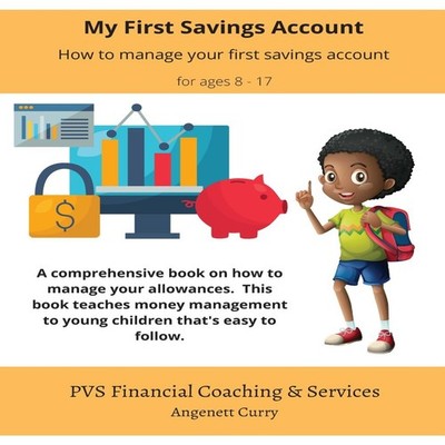 My First Savings Account Angenett Curry Paperback PVS Financial C