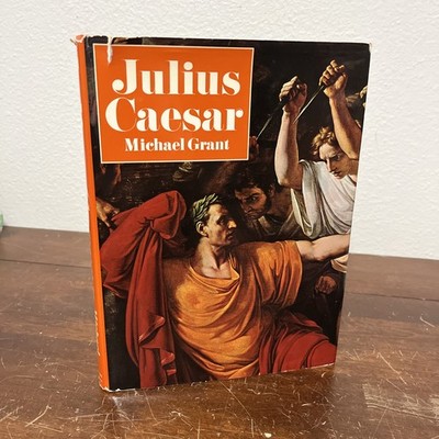 1969 UK Print 1st Edition Julius Caesar, Michael Grant  Vintage HCDJ