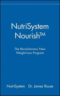 NutriSystem Nourish: The Revolution..., Rouse, Dr. Jame