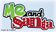 CRAFTECAFE SANTA KID TITLE premade paper piecing scrapbook diecut piece WOLFFEY5