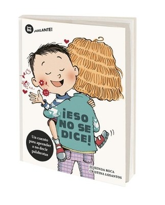 Eso No Se Dice! by Elisenda Roca (Spanish) Paperback Book