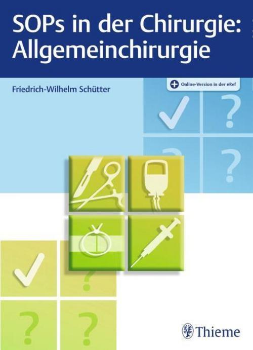 Thumbnail - Sops In Der Chirurgie - Allgemeinchirurgie Friedrich-wilhelm Schütter