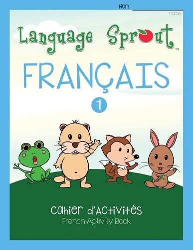 Thumbnail - Rebecca Wilson Schwengber Language Sprout French Workbook