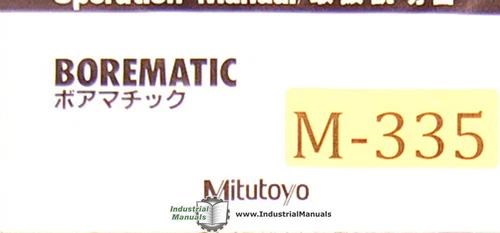 Mitutoyo Borematic, Book 1034 Japanese and English Operations Manual