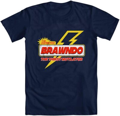 It's Got Electrolytes Brawndo The Thirst Mutilator Unisex T-Shirt