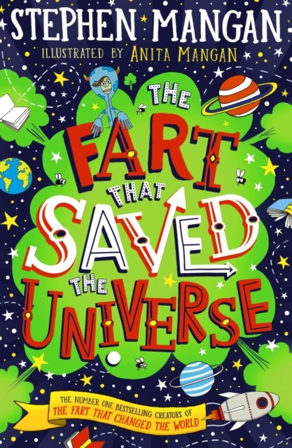 The Fart that Saved the Universe by Stephen Mangan (Paperback Book)