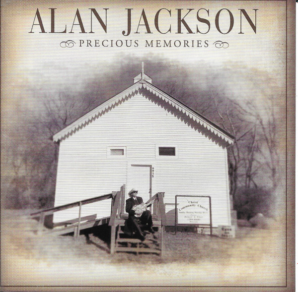 Alan Jackson - Precious Memories (CD, Album) (Very Good Plus (VG+)) - 3522315998