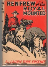 The Renfrew Books 1 - Renfrew of the Royal Mounted - Hardback in Dust Jacket