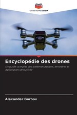 Encyclopdie des drones by Alexander Gorbov (French) Paperback Book