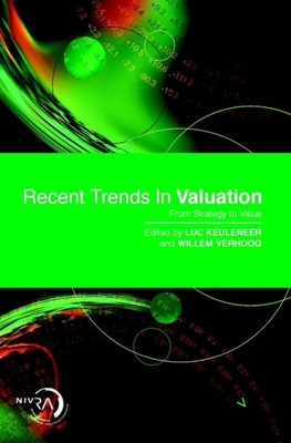 Aktuelle Trends in der Bewertung - Von der Strategie zum Value Keuleneer Hardcover