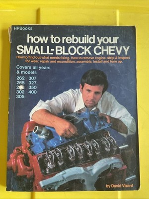 How to Rebuild Your Small-Block Chevy David Vizard HPBooks 1978 Repair Manual