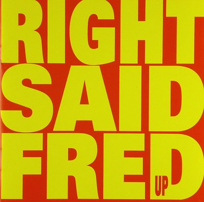 CD - Right Said Fred - Up - #A3492