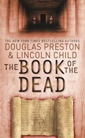 The Book Of The Dead | An Agent Pendergast Novel | Douglas Preston (U. A.)