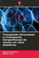 Transplante Intravenoso Vs Transplante Intraperitoneal De CéLulas Em Ratos...