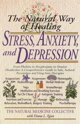 Natural Way of Healing Stress Anxiety and Depression  From Phobias t - X555z