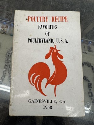 Vintage Poultry Recipe Favorites Of Poultryland, U.S.A. 1958 Paperback Cookbook