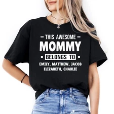 Custom Mommy T-shirt with Kids Names Personalized Mom Gifts  Mothers Day shirts