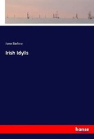 Jane Barlow | Irish Idylls | Taschenbuch | Englisch (2018) | 392 S. | hansebooks