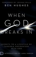 Ben Hughes | When God Breaks In | Buch | Englisch (2019) | Gebunden