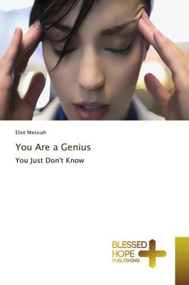 Eliot Messiah | You Are a Genius | Taschenbuch | Englisch (2018) | 96 S.