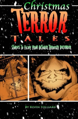 Christmas Terror Tales - Paperback NEW Kevin M. Follia
