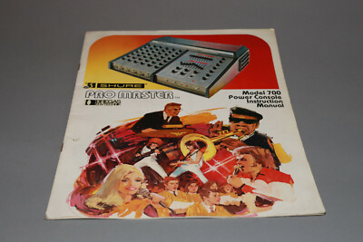 Shure Pro Master Model 700 Power Console Instruction Manual /Bedienungsanleitung