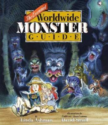 The Essential Worldwide Monster Guide - Hardcover By Ashman, Linda - GOOD