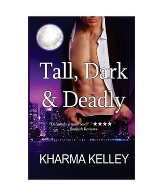 Tall, Dark & Deadly [Agents of The Bureau], Kharma Kelley