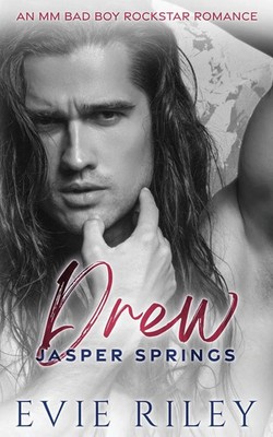 Drew An MM Bad Boy Rockstar Romance Evie Riley Taschenbuch Englisch 2024