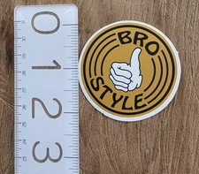 BRO STYLE DECAL BRO STYLE Sticker SKATEBOARD STICKER Skateboard Decal