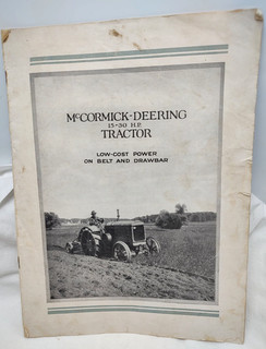 1920's McCormick Deering 15 30 Tractor Sales Catalog