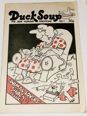 RARE DUCK SOUP The New Humour Magazine #1 Sept 79 CP 30p UK 'SICK HUMOUR' COMIC