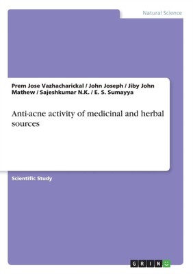 Mathew - Anti-acne activity of medicinal and herbal sources - New pape - X555z