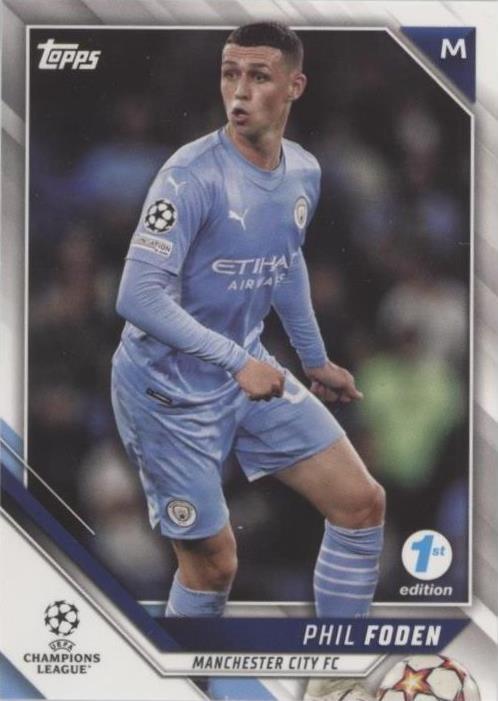 2021-22 Topps UCL Collection 1st Edition Phil Foden #76 - 1 of 1
