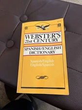 Webster's 21st Century - Spanish / English Dictionary (Book 1993)