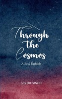 Nikhil Singh | Through The Cosmos | Taschenbuch | Englisch (2025)