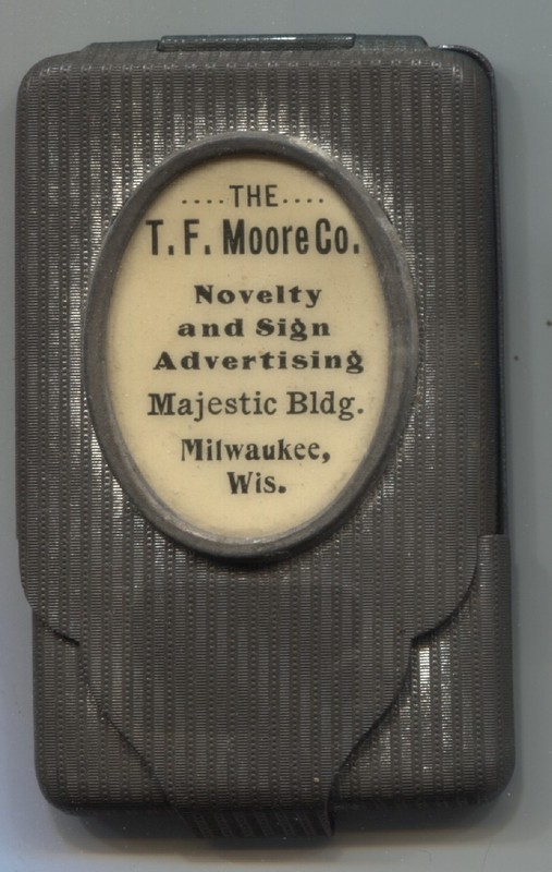 Milwaukee WI T. F. Moore Co. Novelty & Sign Advertising Match Safe See Scans
